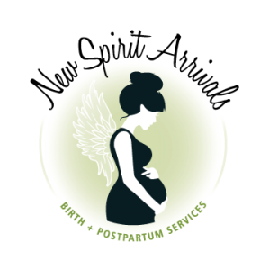 New Spirit Arrivals ~ Birth + Postpartum Services